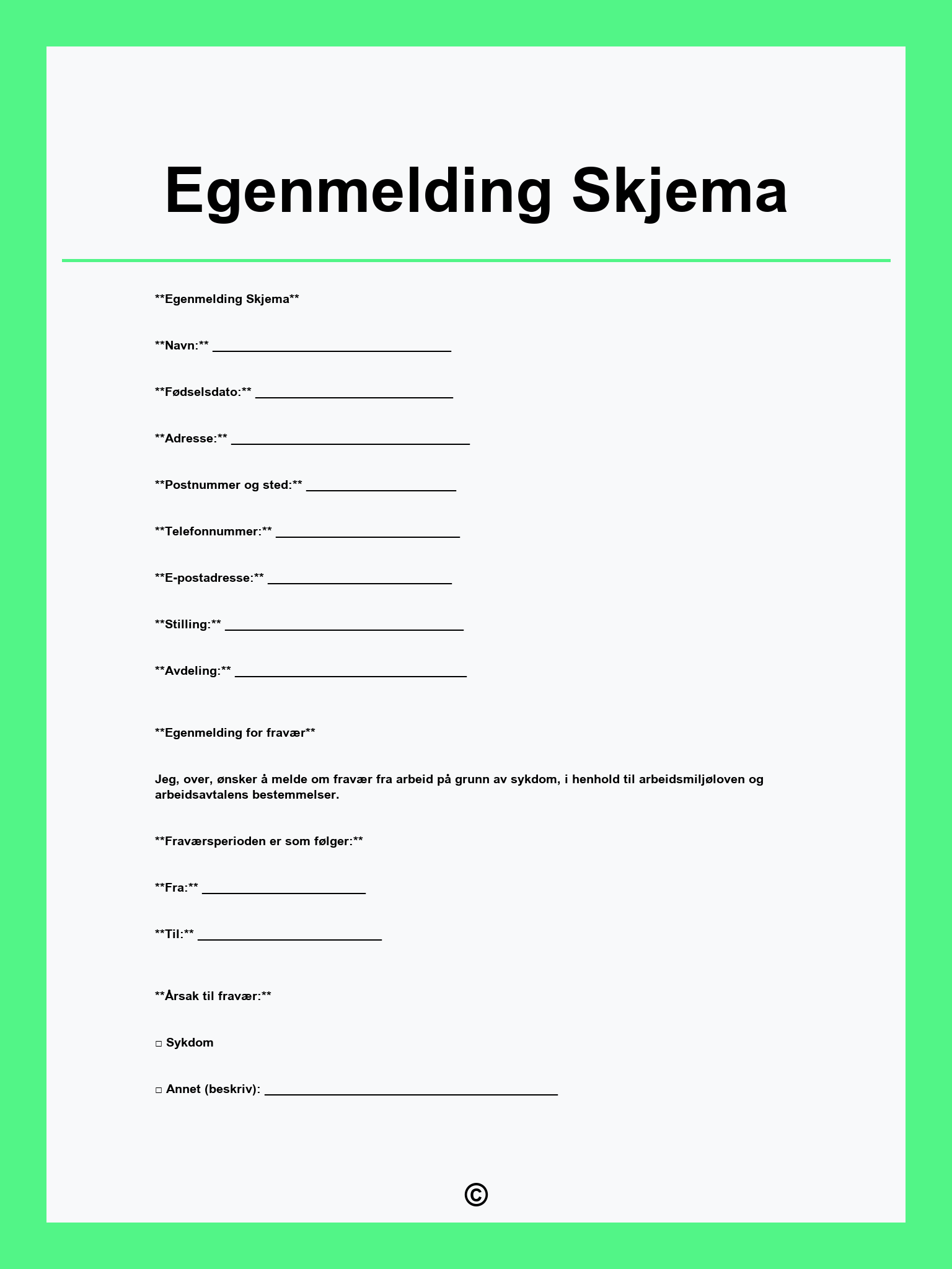 Egenmelding Skjema