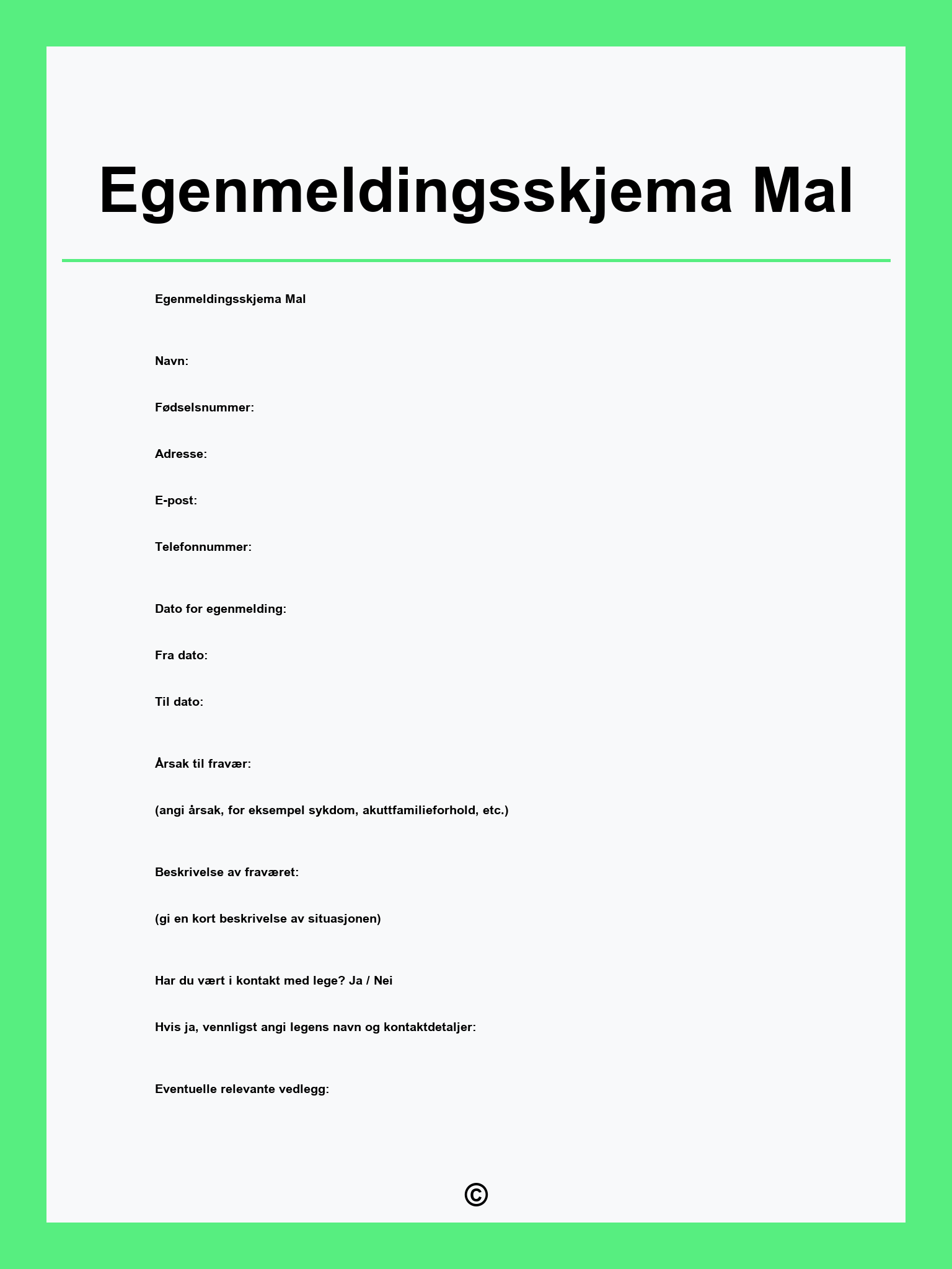 Egenmeldingsskjema Mal