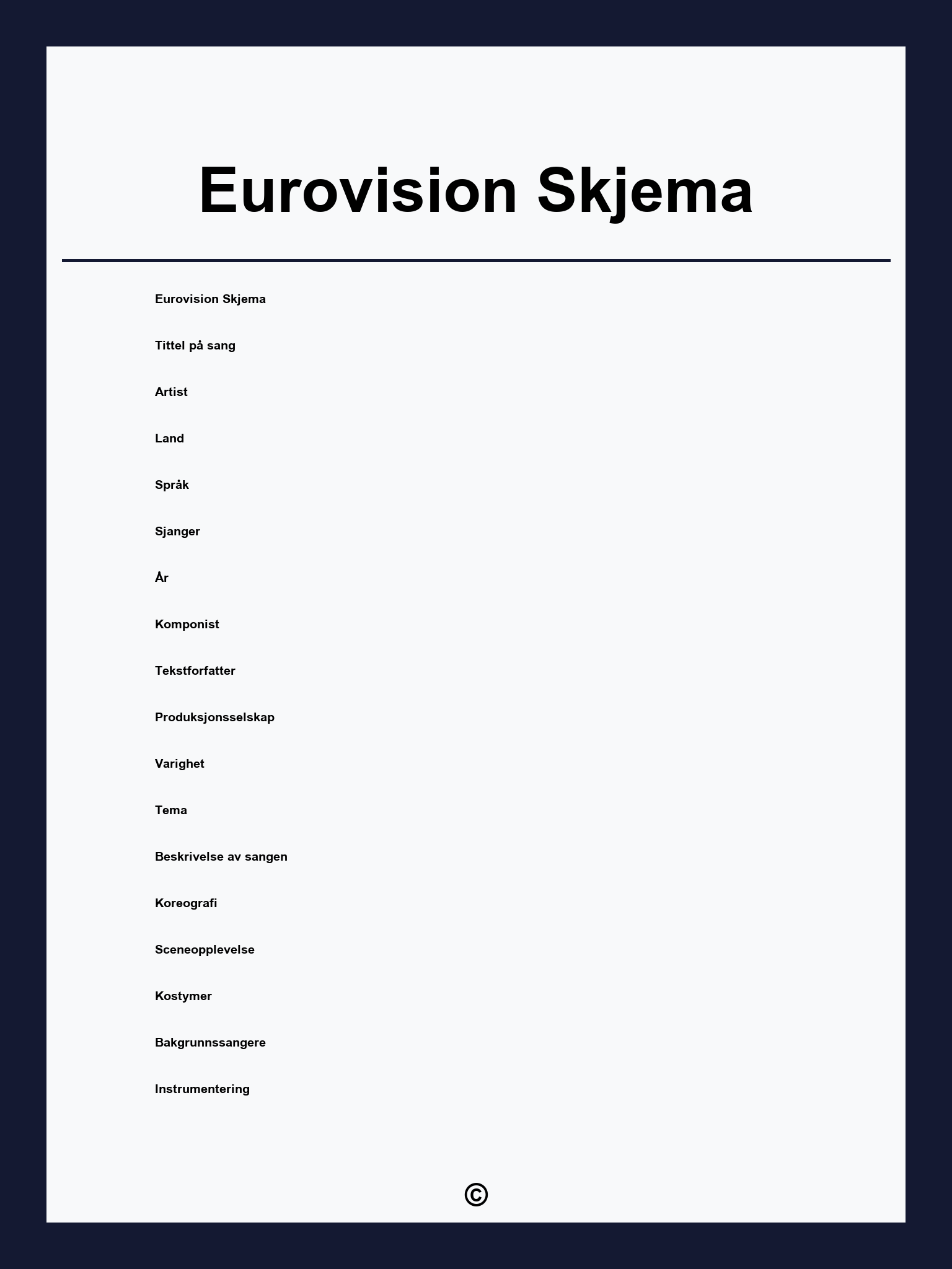 Eurovision Skjema
