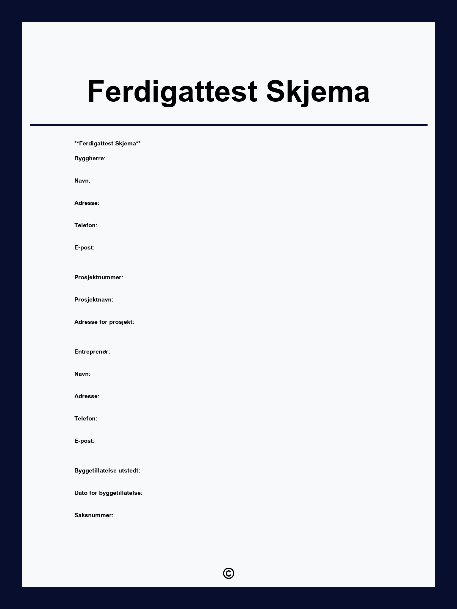 Ferdigattest Skjema