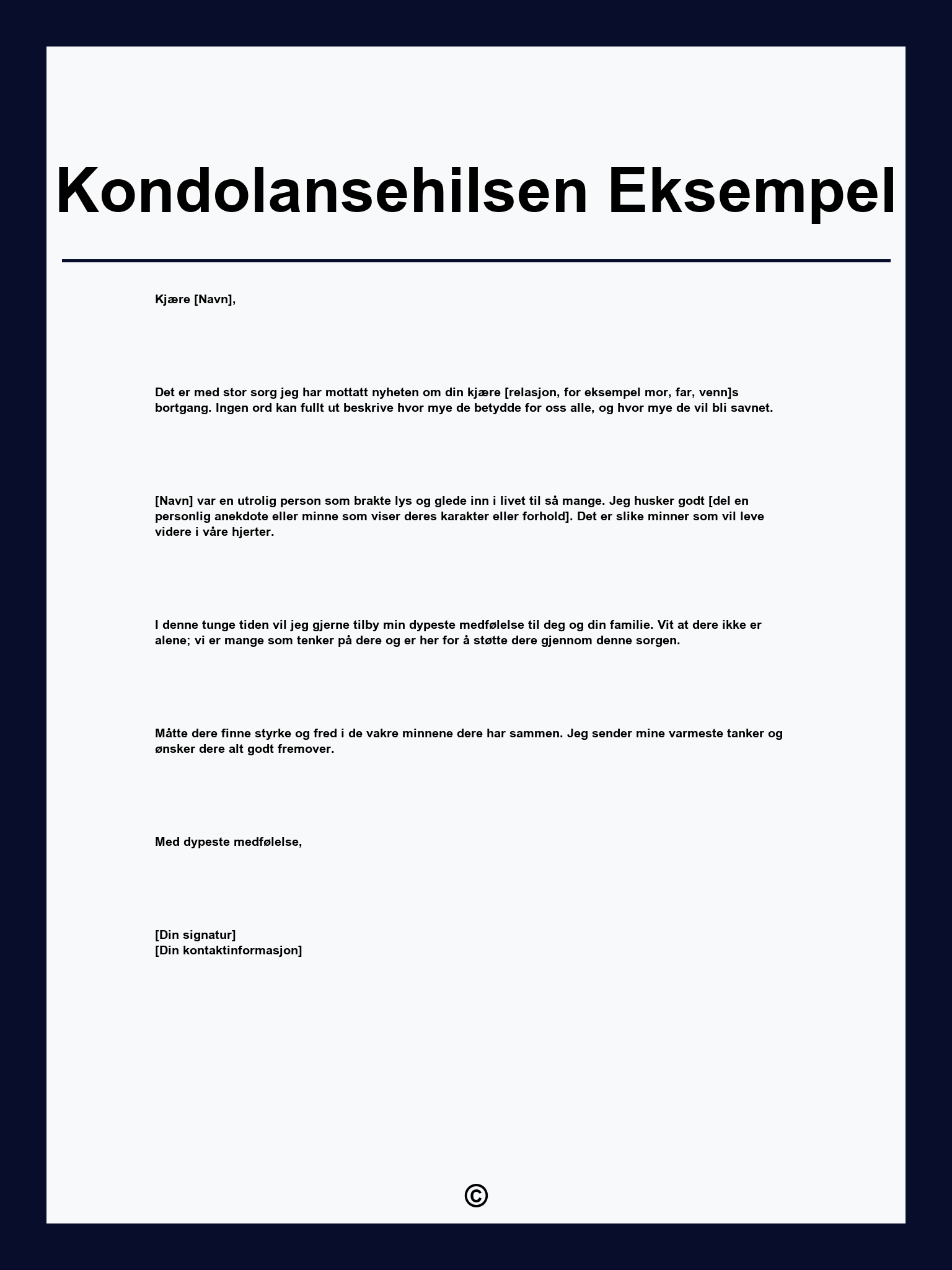 Kondolansehilsen Eksempel