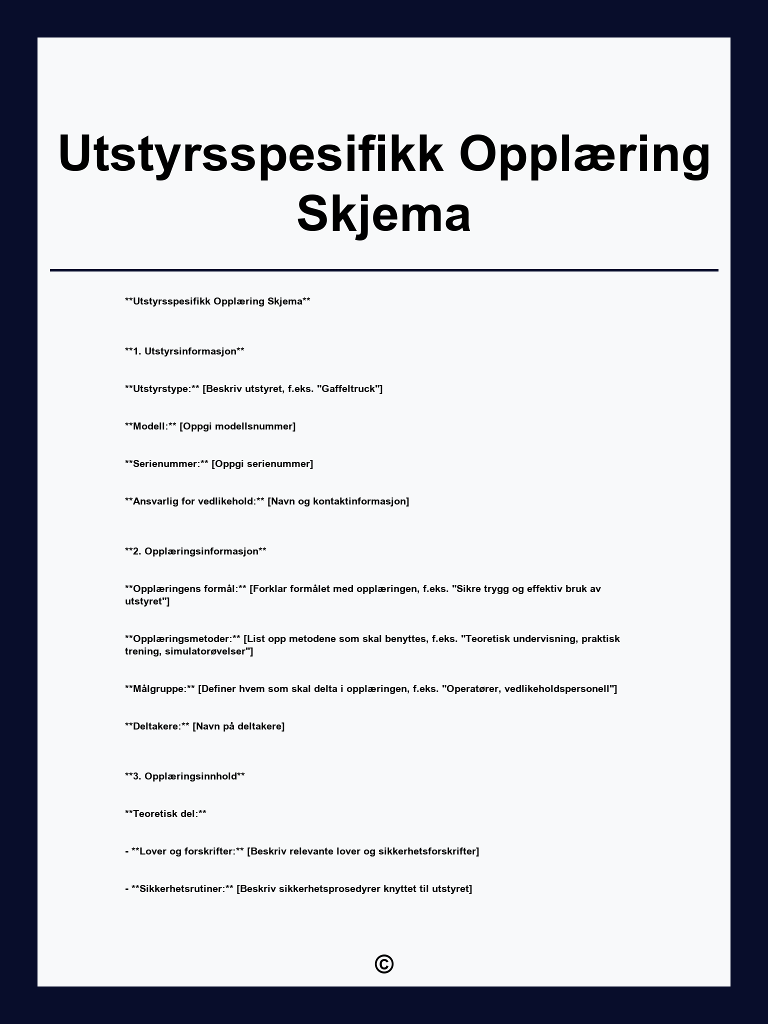 Utstyrsspesifikk Opplæring Skjema